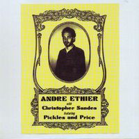 Andre Ethier - With Christopher Sandes featuring Pickles and Price