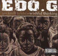 Edo. G - Wishful Thinking