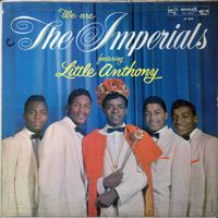 Little Anthony & The Imperials - We Are The Imperials Featuring Little Anthony