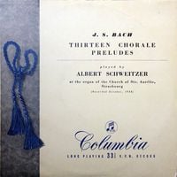 Albert Schweitzer - Bach: Thirteen Chorale Preludes