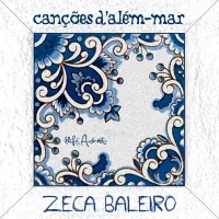Zeca Baleiro - Can&ccedil;&otilde;es d'Al&eacute;m-mar