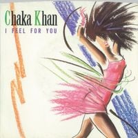 Chaka Khan - I Feel for You