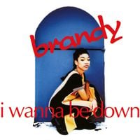 Brandy - I Wanna Be Down