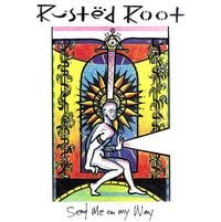 Rusted Root - Send Me On My Way