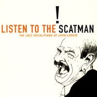 Scatman John - Listen to the Scatman
