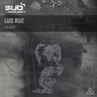 Luis Ruiz - Atlas EP
