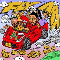 RU$H, Jay NiCE, JLVSN - Fly Art