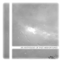 Vision Eternel - An Anthology Of Past Misfortunes