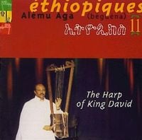 Al&egrave;mu Aga - &Eacute;thiopiques (ኢትዮጲክስ) 11 : (B&egrave;gu&egrave;na) The Harp of King David