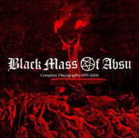 Black Mass Of Absu - Complete Discography 1995-2000