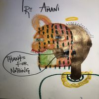 Tre' Amani & Lost Kids - Thanks For Nothing
