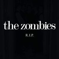 The Zombies - R.I.P.