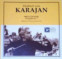 Herbert von Karajan - Bruckner: Symphony 7