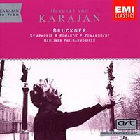 Herbert von Karajan - Bruckner: Symphony 4 Romantic