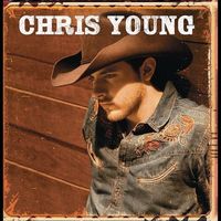 Chris Young - Chris Young