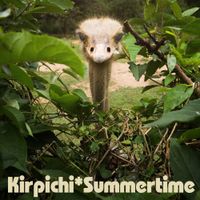 Кирпичи [Kirpichi] - Summertime!