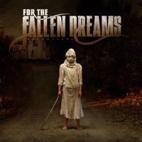 For The Fallen Dreams - Relentless