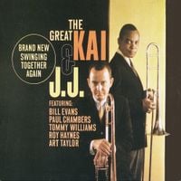 J. J. Johnson & Kai Winding - The Great Kai and J. J.