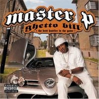 Master P - Ghetto Bill: The Best Hustler in the Game