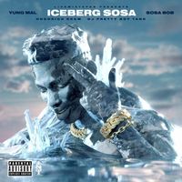 Yung Mal & Sosa 808 - Iceberg Sosa