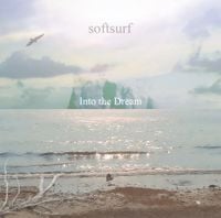 Softsurf - Into the Dream
