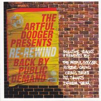 Artful Dodger - Re-Rewind Back By Public Demand