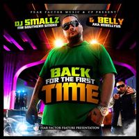 DJ Smallz & Belly - Back For The First Time