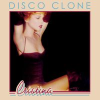 Cristina - Disco Clone