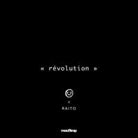 i_o & Raito - r&eacute;volution
