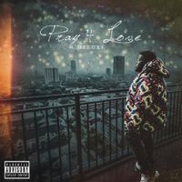 Rod Wave - Pray 4 Love (Deluxe)