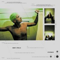 Omar Apollo - Stayback