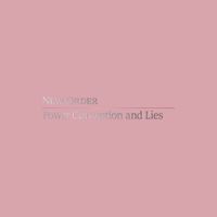 New Order - Power, Corruption and Lies (Definitive Edition)