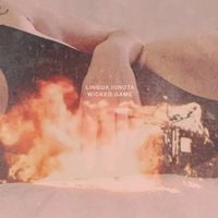 Lingua Ignota - WICKED GAME