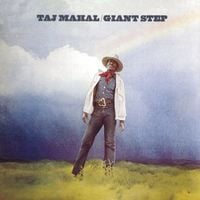 Taj Mahal - Giant Step / De Ole Folks at Home