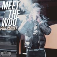 Pop Smoke - Meet the Woo