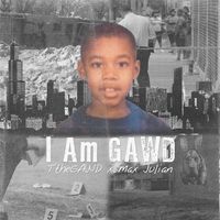 TtheGAWD &times; Max Julian - I Am GAWD