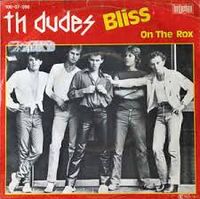 Th' Dudes - Bliss
