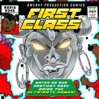 Nadia Rose - First Class