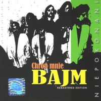 Bajm - Chroń Mnie