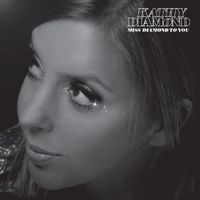 Kathy Diamond - Miss Diamond to You