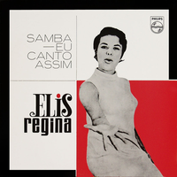 Elis Regina - Samba - Eu Canto Assim
