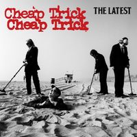 Cheap Trick - The Latest