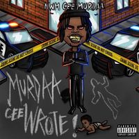 NWM Cee Murdaa - Murda Cee Wrote