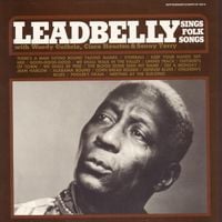 Lead Belly - Sings Folk Songs