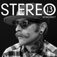 Stereo13 - Retrospect