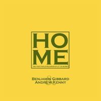 Benjamin Gibbard & Andrew Kenny - HOME: Volume 5