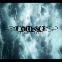 Colosso - Abrasive Peace