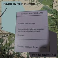 Proto Murphoid - Back In The Burbs