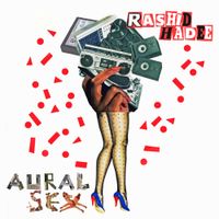 Rashid Hadee - Aural Sex