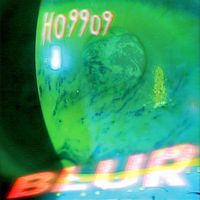 Ho99o9 - Blurr